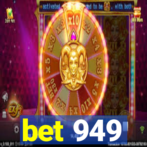 bet 949